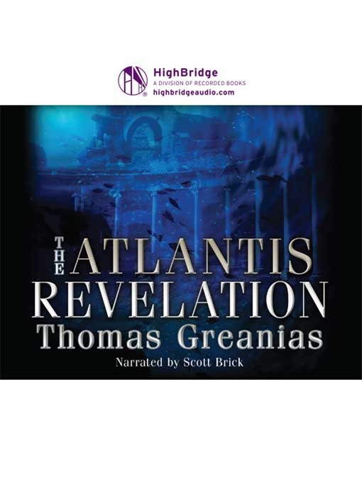 Title details for The Atlantis Revelation by Thomas Greanias - Available